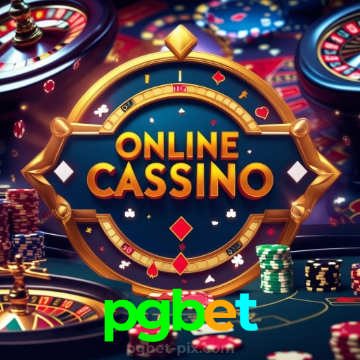pgbet:Poker, blackjack e apostas em futebol online, tudo no melhor cassino!